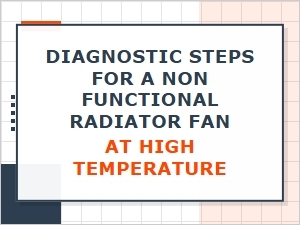 Diagnostic Steps for a Non-Functional Radiator Fan